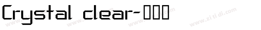 Crystal clear字体转换